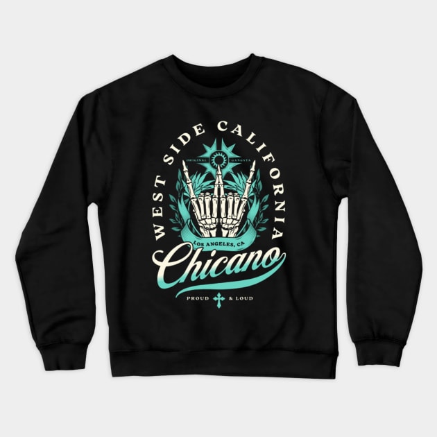 Chicano Crewneck Sweatshirt by NorthernAncients